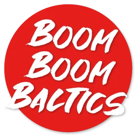 Boom Boom Baltics Boom Boom Baltics